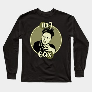 Ida Cox (The Uncrowned Queen of the Blues) Long Sleeve T-Shirt